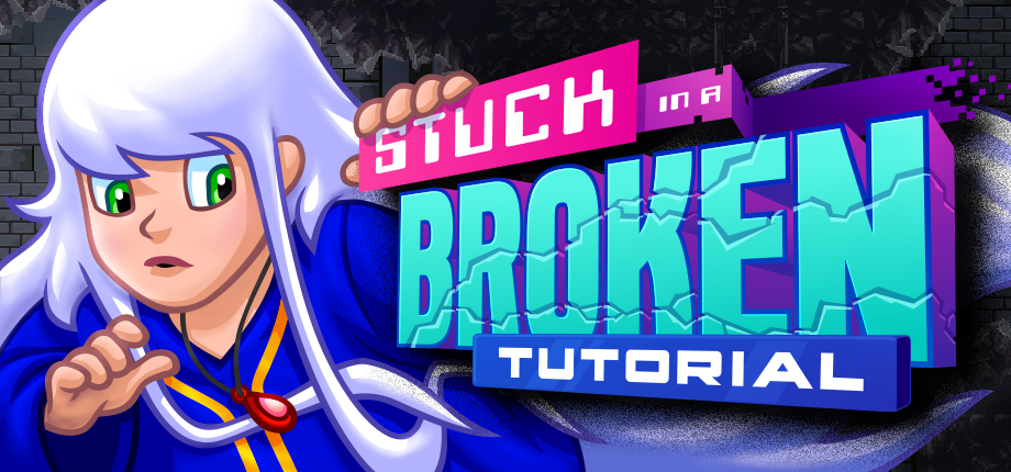 Stuck in a Broken Tutorial: a white-haired heroine beside the game logo